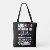 Labor and Delivery Nurse Crowning L&D Nursing RN T Tote Bag (Achterkant)