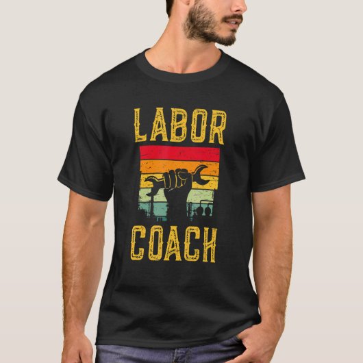 Labor Coach Country Flag Laborer Worker Employee T-shirt (Voorkant)