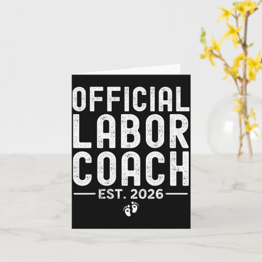 Labor Coach Est 2026 Expecting New Mom Dad Baby Sh Kaart (Gele Bloem)