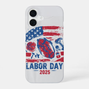 Labor Day 2025 Sport iPhone 16 Hoesje – Werk Hard