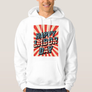 Labor Day Hoodie
