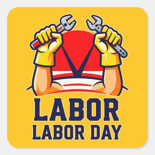 Labor Day Strong Worker Pride Illustration Vierkante Sticker (Voorkant)