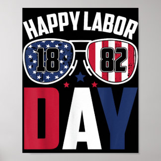 Labor Day Sungles 1882 Amerikaanse vlag Mannen Vro Poster