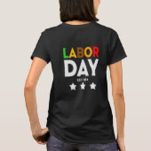 Labor Day T Shirt Uniek Ontwerp (Achterkant)