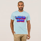 Labor Man – Strength & Work Pride Concept T-shirt (Voorkant volledig)