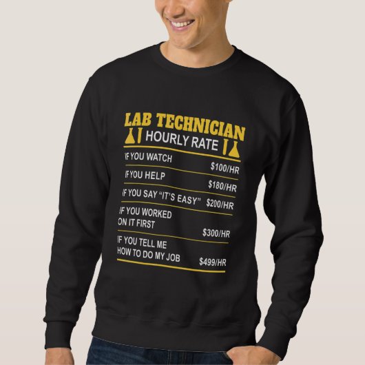 Laboratoriumtechnicus Uurloon Laboratoriummedewerk Trui (Voorkant)
