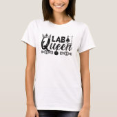Laboratoriumtechnicus van Lab Queen Lab T-shirt (Voorkant)