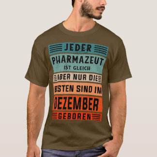 Laboratoriumtechnicus verjaardag December - gebore T-shirt