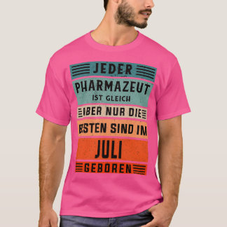 Laboratoriumtechnicus verjaardag Juli geboren apot T-shirt