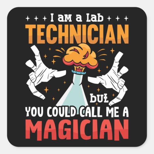 Laboratoriumwetenschap van Lab Tech ik ben Vierkante Sticker (Voorkant)