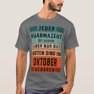 Laboratory technician birthday October born pharma T-shirt