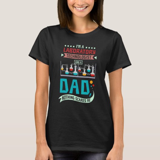 Laboratory technologist and a dad t-shirt (Voorkant)