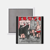 Labour Day Number beroemd gemaakt door Edward Penf Magneet (Voorkant / Achterkant)
