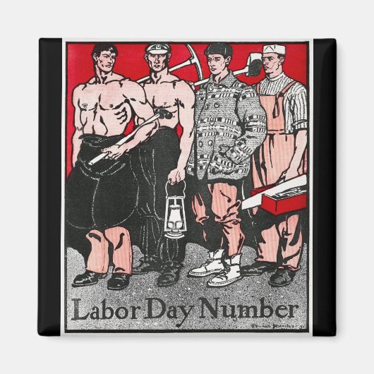 Labour Day Number beroemd gemaakt door Edward Penf Magneet (Voorkant)