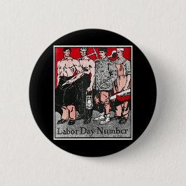 Labour Day Number beroemd gemaakt door Edward Penf Ronde Button 5,7 Cm
