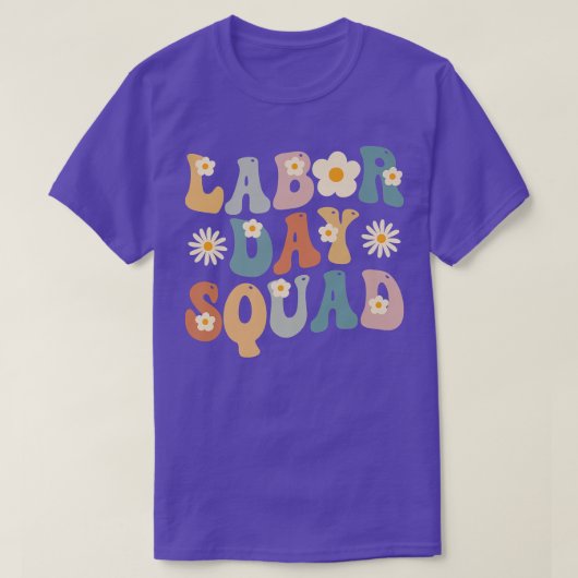 Labour Day Squad Groovy Funny Labour Day Hol T-shirt (Design voorkant)