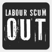 Labour-uitschot Vierkante Sticker (Voorkant)
