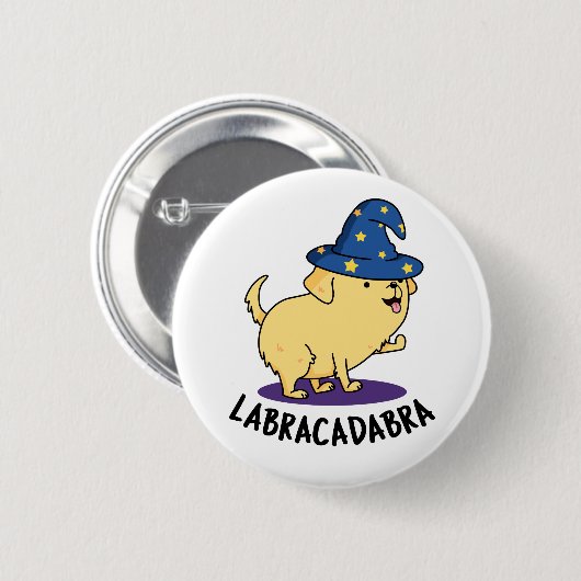 Labra-cadabra Grappige labrador hondenwoordspeling Ronde Button 5,7 Cm (Voorkant /achterkant)