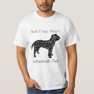 Labradoedle traits mam/pap wil dat ik meer zeg? T- T-shirt