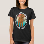 Labradoodle Dog  Best Labradoodle Dad Ever T-shirt (Voorkant)