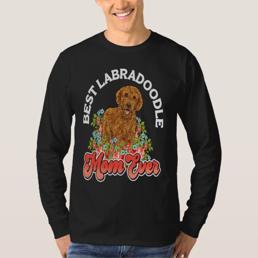 Labradoodle Dog  Best Labradoodle Mom Ever T-shirt (Voorkant)