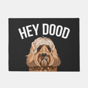 Labradoodle Dog Hey Dood grappig Deurmat