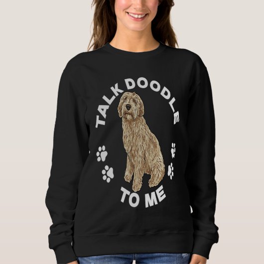 Labradoodle Dog Talk Doodle To Me Labradoodle Trui (Voorkant)