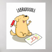 Labradoodle Funny Labrador Dog Pun Poster (Voorkant)