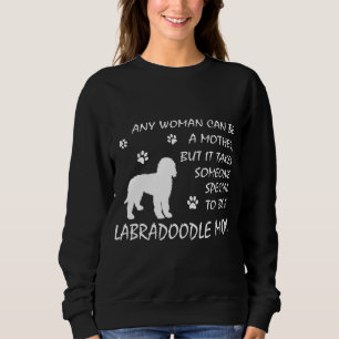 Labradoodle mama Sweatshirt Birthday Dog Mama Gift