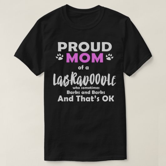 Labradoodle Proud Ma Labrador Retriever Poodle T-shirt (Design voorkant)