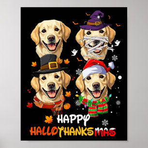 Labrador Dog Hallothanksmas Halloween Thanksgiving Poster