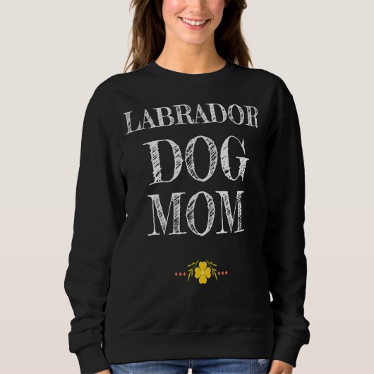 Labrador Dog mama Trui (Voorkant)