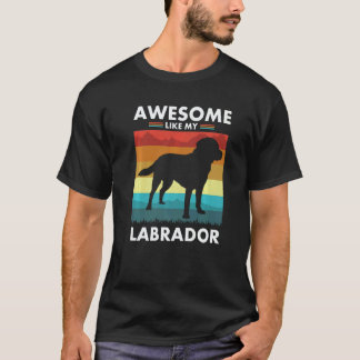Labrador Hond Labrador Retriever Lab Eigenaar Hond T-shirt