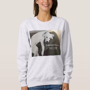 Labrador Lover mam Tired White Puppy Dog  Trui