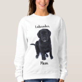 Labrador Mom - Black Lab Mom Trui
