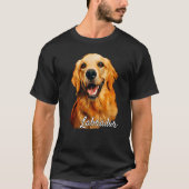Labrador Retriever Dog Cute Lab Retreiver Puppy O T-shirt (Voorkant)