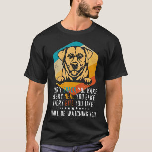 Labrador retriever elke snack die je elke maaltijd t-shirt