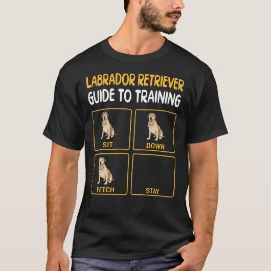Labrador Retriever Guide to training Dog Obedience T-shirt (Voorkant)
