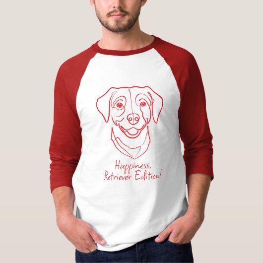 Labrador Retriever. Happiness, Retriever Edition! T-shirt (Voorkant)