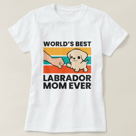 Labrador Retriever Hond Mama Werelden Beste Labrad T-shirt (Design voorkant)