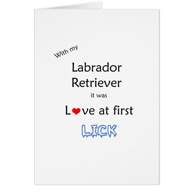 Labrador Retriever Lick Design (Voorkant)