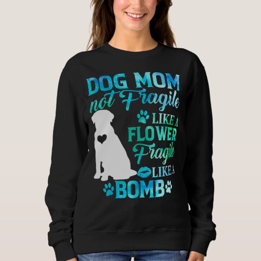 Labrador Retriever Moeder Fragiel Als een Bom Swea Trui (Voorkant)