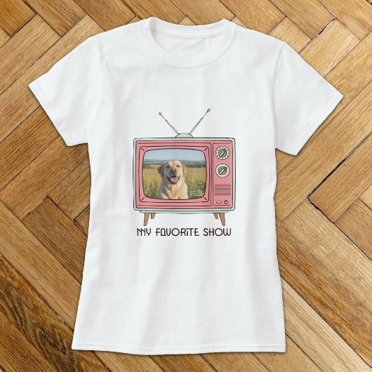 Labrador Retriever Photo – My Favorite Show T-shirt