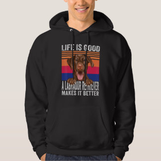 Labrador Retrievers maakt je leven goed 1 Hoodie