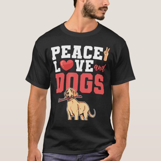 Labrador Vrede Liefde En Honden T-shirt (Voorkant)