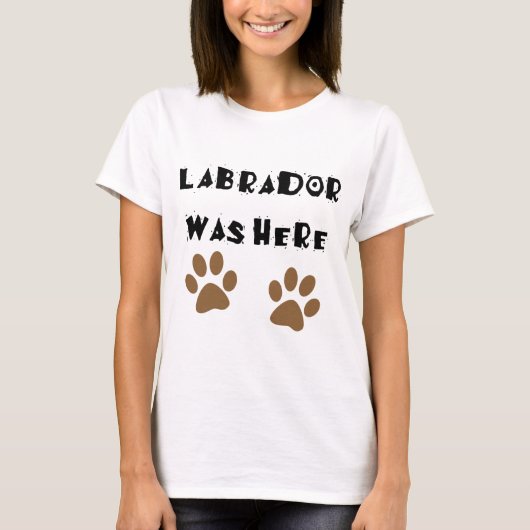 Labrador was hier t-shirt (Voorkant)
