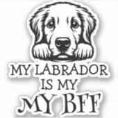 Labrador Zwart-wit Beste harige vriend Thema Sticker (Voorkant)