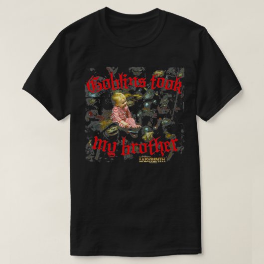 Labyrinth Goblins nam mijn broer T-shirt (Design voorkant)
