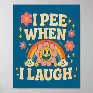 Lach Als Ik Pies Ik Zeg Pun Gag Bloem Fun Grappig Poster