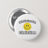 Lach als je Christelijk bent Ronde Button 5,7 Cm (Voorkant /achterkant)
